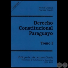 DERECHO CONSTITUCIONAL PARAGUAYO - Tomo I - 2 EDICIN - DERECHO CONSTITUCIONAL PARAGUAYO - Tomo I - 2 EDICIN 